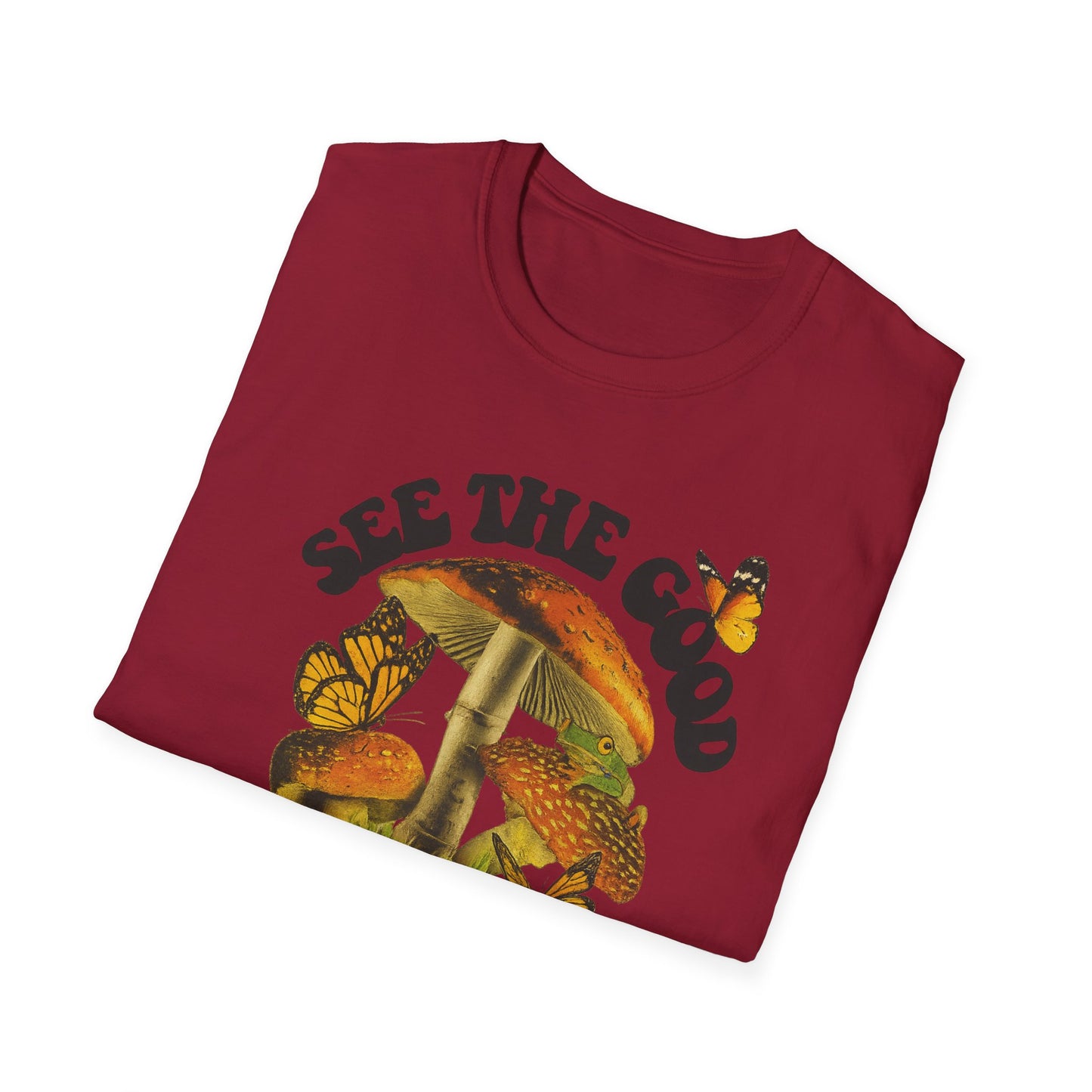 Whimsical Nature Tee: See the Good in All Things, Unisex Softstyle T-Shirt, Positive Vibes Shirt, Eco-Friendly Gift, Nature Lover Apparel