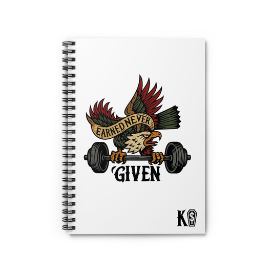Earned Never Given, Workout Journal, Fitness Planner, Gym Notepad, Journal