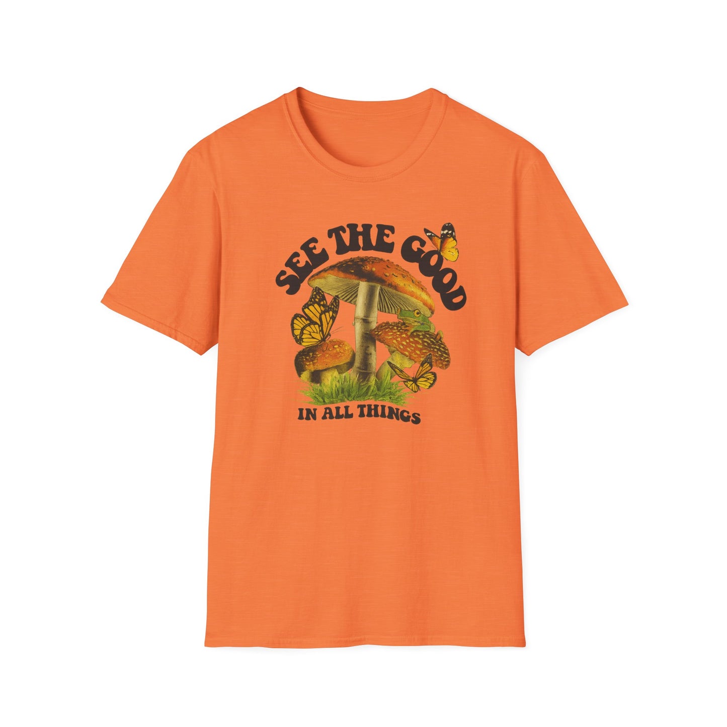 Whimsical Nature Tee: See the Good in All Things, Unisex Softstyle T-Shirt, Positive Vibes Shirt, Eco-Friendly Gift, Nature Lover Apparel